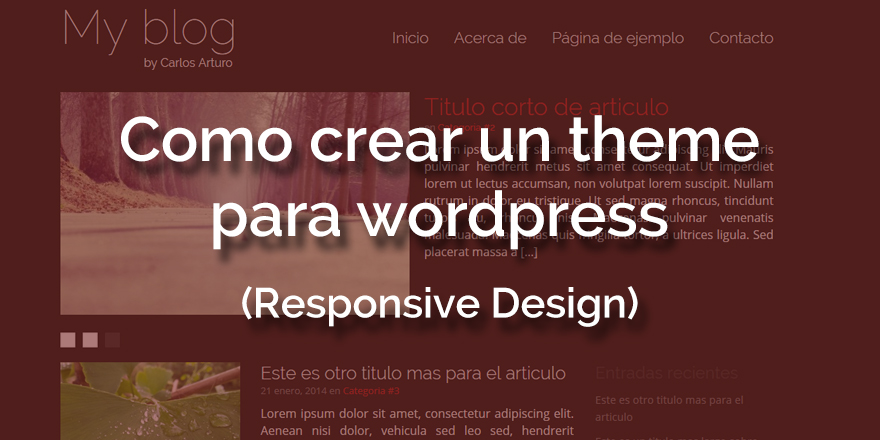 Como crear un theme para wordpress (con Responsive Design)