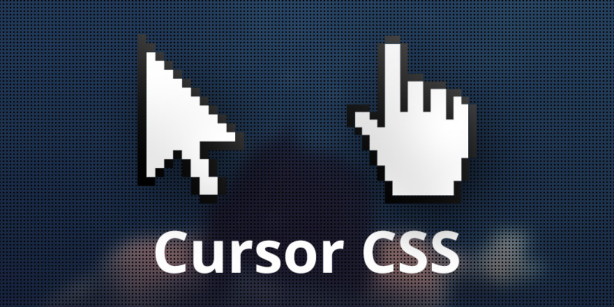 Como cambiar el cursor de tu sitio web con propiedad CSS