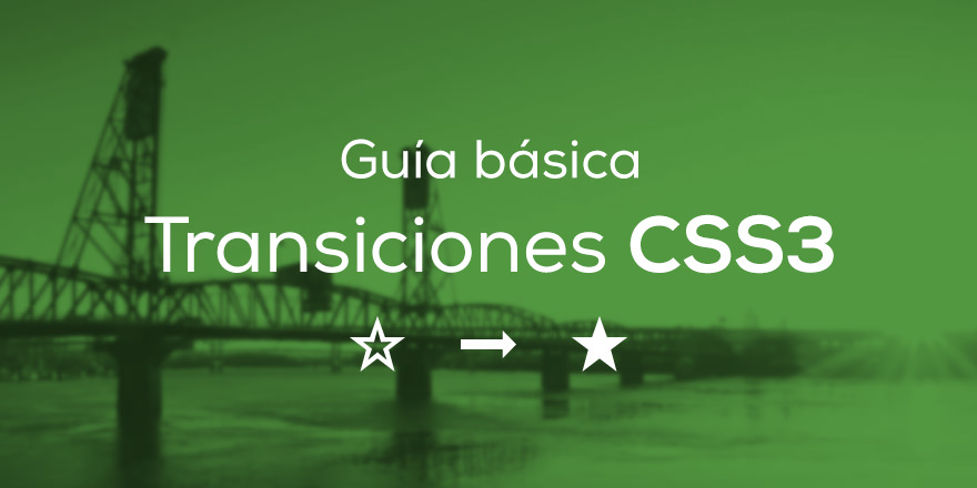 Guía básica de Transiciones en CSS3