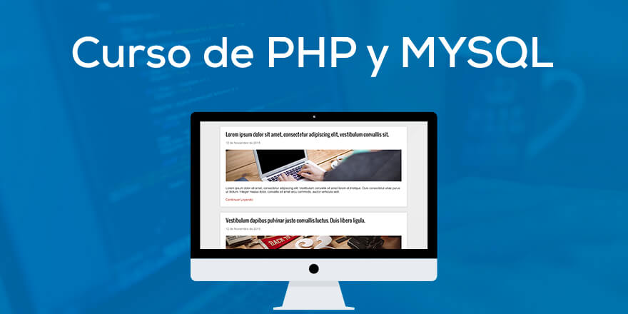 PHP y MYSQL: El Curso Completo, Practico y Desde Cero